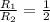 \frac{R_{1}}{R_{2}} = \frac{1}{2}