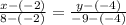 \frac{x-(-2)}{8-(-2)}=\frac{y-(-4)}{-9-(-4)}