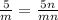 \frac{5}{m}=\frac{5n}{mn}