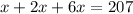 x+2x+6x=207