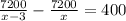 \frac{7200}{x-3}- \frac{7200}{x}=400