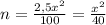 n= \frac{2,5 x^{2} }{100}= \frac{ x^{2} }{40}