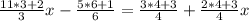 \frac{11*3+2}{3}x-\frac{5*6+1}{6}=\frac{3*4+3}{4}+\frac{2*4+3}{4}x