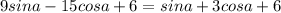 9sin a-15cos a+6=sin a+3cos a+6