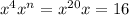 x^{4} x^{n}= x^{20} x=16