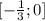 [-\frac{1}{3};0]