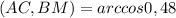 (AC,BM)=arccos0,48