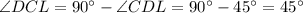 \angle DCL=90а-\angle CDL=90а-45а=45а