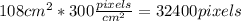 108cm^2*300\frac{pixels}{cm^2}=32400pixels