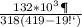 \frac{132*10^3Дж}{318(419-19С)}