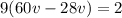 9(60v-28v)=2