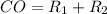 CO=R_1+R_2