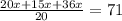 \frac{20x+15x+36x}{20}=71