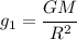 g_1= \cfrac{GM}{R^2}