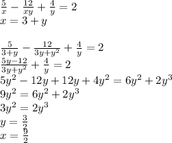 \frac{5}{x}-\frac{12}{xy}+\frac{4}{y}=2\\ x=3+y\\ \\ \frac{5}{3+y}-\frac{12}{3y+y^2}+\frac{4}{y}=2\\&#10;\frac{5y-12}{3y+y^2}+\frac{4}{y}=2\\&#10;5y^2-12y+12y+4y^2=6y^2+2y^3\\&#10; 9y^2=6y^2+2y^3\\&#10; 3y^2=2y^3\\&#10; y=\frac{3}{2}\\&#10; x=\frac{9}{2}&#10;&#10;