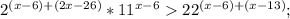 2^{(x-6)+(2x-26)}*11^{x-6} 22^{(x-6)+(x-13)};