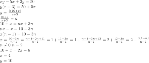 xy-5x+3y=50\\&#10; y(x+3)=50+5x\\&#10; y=\frac{5(10+x)}{x+3}\\&#10;\frac{10+x}{x+3}=n\\&#10;10+x=nx+3n\\&#10;nx-x=10-3n\\&#10;x(n-1)=10-3n\\&#10;x=\frac{10-3n}{n-1}=\frac{n-1-2n+11}{n-1}=1+\frac{11-2n}{n-1}=1+\frac{n-1-3n+12}{n-1}=2+\frac{12-3n}{n-1}=2+\frac{3(4-n)}{n-1}\\&#10;n \neq 0 \ n=2\\&#10;10+x=2x+6\\&#10;x=4\\&#10;y=10\\&#10;