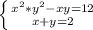 \left \{ {{ x^{2} *y^{2} -xy=12} \atop {x+y=2}} \right.