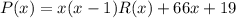 P(x)=x(x-1)R(x)+66x+19