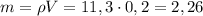 m= \rho V=11,3\cdot 0,2=2,26