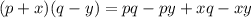 (p+x)(q-y)=pq-py+xq-xy