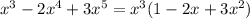 x^3-2x^4+3x^5=x^3(1-2x+3x^2)