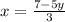 x= \frac{7-5y}{3}