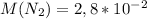 M(N_{2})=2,8*10^{-2}