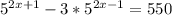 5^{2x+1} -3*5^{2x-1} =550