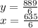 y=\frac{ 889 }{6}\\ x=\frac{635}{6}