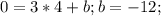 0=3*4+b;b=-12;