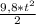 \frac{9,8* t^{2} }{2}