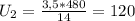 U _{2} = \frac{3,5*480}{14} =120