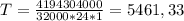 T= \frac{4194304000}{32000*24*1}=5461,33