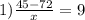 1) \frac{45-72}{x} =9