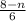 \frac{8-n}{6}