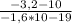 \frac{-3,2-10}{-1,6*10-19}