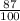 \frac{87}{100}