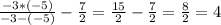 \frac{-3*(-5)}{-3-(-5)}- \frac{7}{2} = \frac{15}{2}- \frac{7}{2} = \frac{8}{2}=4