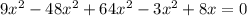 9x^2-48x^2+64x^2- 3x^2+8x=0