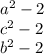 a^2-2\\&#10;c^2-2\\&#10;b^2-2\\&#10;