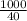 \frac{1000}{40}