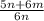 \frac{5n + 6m}{6n}