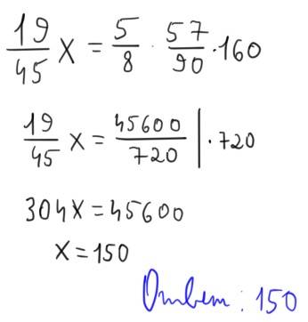 Найти такое число, чтобы 19 его были равны 5 от 57 числа 160 45 8 90 ответы: 150; 180; 175; 210; 240