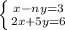 \left\{{{x-ny=3}\atop {2x+5y=6}\right.