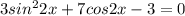 3sin ^{2}2x+7cos2x-3=0