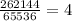 \frac{262144}{65536} =4