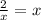 \frac{2}{x} = x