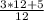 \frac{3 * 12 + 5}{12}