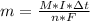 m = \frac{M*I*\Delta t}{n*F}